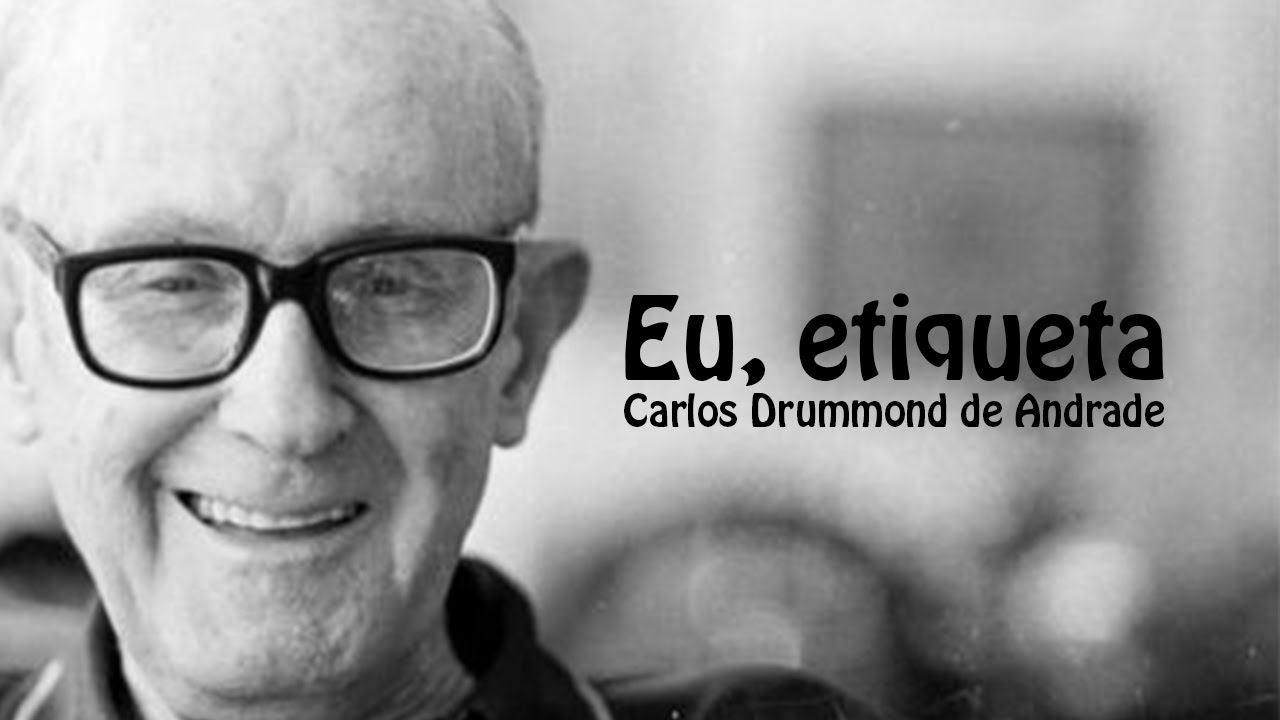 Analýza básne Eu, Etiqueta od Carlosa Drummonda de Andrade