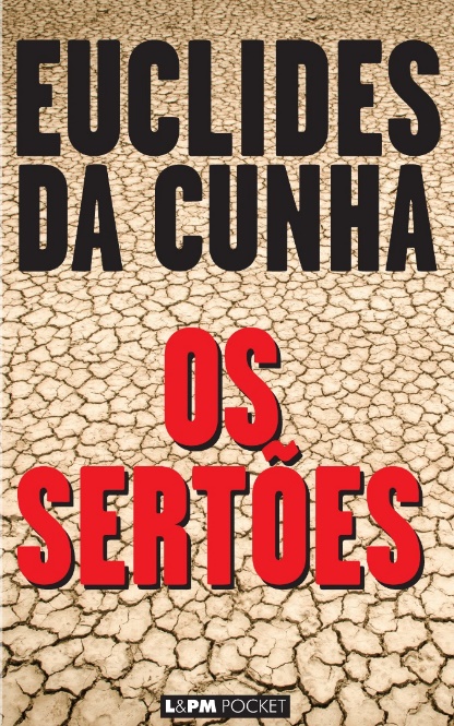 کتاب Os sertões نوشته اقلیدس دا کونا: خلاصه و تحلیل