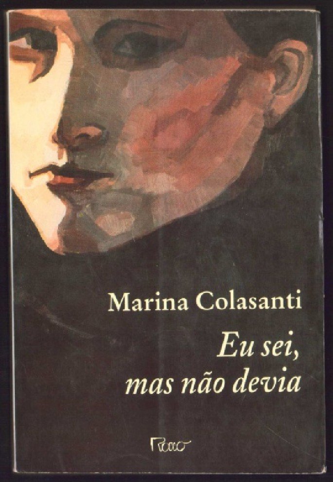 Es zinu, bet man nevajadzētu, autore Marina Colasanti (pilns teksts un analīze)
